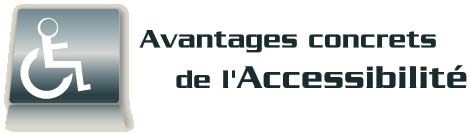 Avantages concrets de l'accessibilit